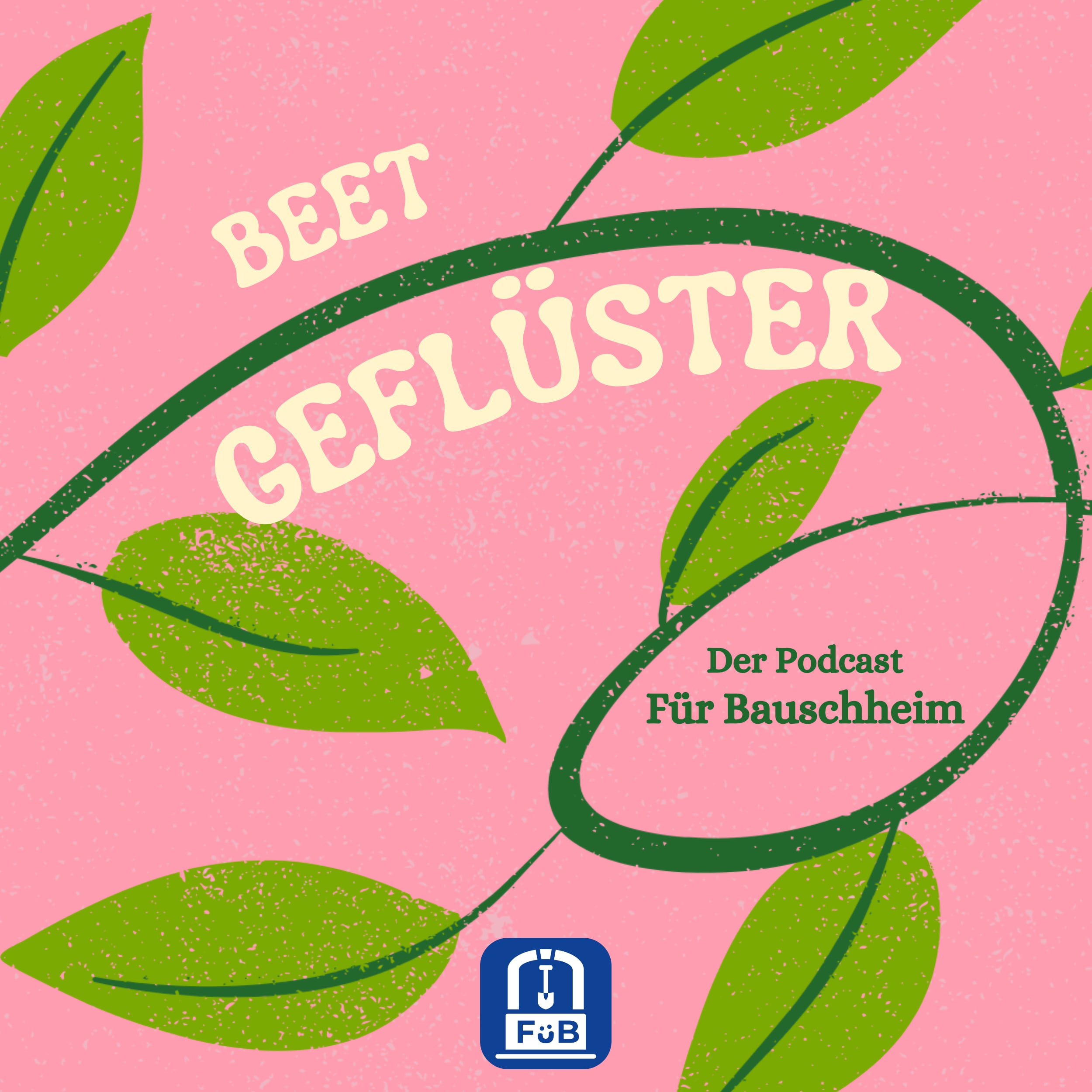 Beetgefluster | Der Podcast Für Bauschheim